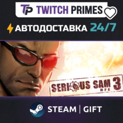 Ru СНГ Китай "Serious Sam 3: BFE" Steam Gift автовыдача 24/7