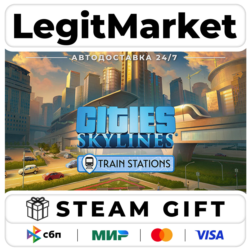 DLC Cities: Skylines - Content Creator Pack: Train Stations / Steam АВТО / РУ   МИР