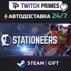 Ru СНГ Китай "Stationeers" Steam Gift автовыдача 24/7