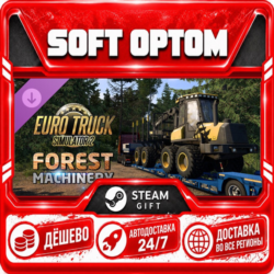 DLC Euro Truck Simulator 2 - Forest Machinery · Steam ЛЮБОЙ РЕГИОН · АВТО 24/7