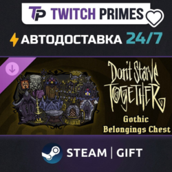 Ru СНГ Китай "DLC Don&acute;t Starve… Gothic Belongings Chest" Steam Gift автовыдача 24/7