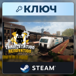 Train Station Renovation | Steam | Ключ | Европа (EU)