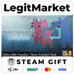 DLC Monster Hunter: World - Palico Edit Voucher: Three-Vouche / Steam АВТО / РУ   МИР