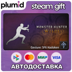 DLC Monster Hunter Wilds - Gesture: SF6 Hadoken Steam Gift / Россия   МИР / АВТО