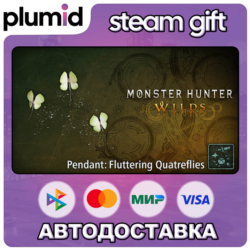 DLC Monster Hunter Wilds - Pendant: Fluttering Quatr Steam Gift / Россия   МИР / АВТО