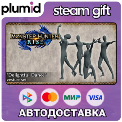 DLC MONSTER HUNTER RISE - "Delightful Dance" gesture Steam Gift / Россия   МИР / АВТО