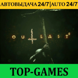 Outlast 2   150 Игр | Steam | АВТОВЫДАЧА 24/7