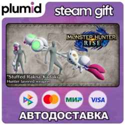 DLC Monster Hunter Rise - "Stuffed Rakna-Kadaki" Hun Steam Gift / Россия   МИР / АВТО