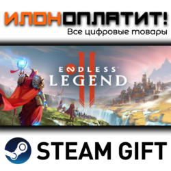 ENDLESS Legend™ 2 · Steam РОССИЯ и ВСЕ СТРАНЫ