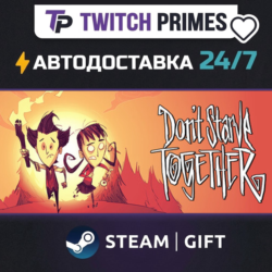 Ru СНГ Китай "Don&acute;t Starve Together" Steam Gift автовыдача 24/7