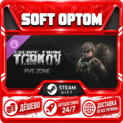 DLC Escape from Tarkov: PVE Zone · Steam ЛЮБОЙ РЕГИОН · АВТО 24/7