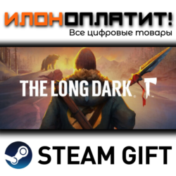 The Long Dark Survival Mode · Steam РОССИЯ и ВСЕ СТРАНЫ