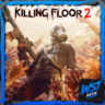Killing Floor 2 • Ключ Steam (Россия и СНГ | Автовыдача 24/7)