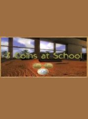 3 Coins At School